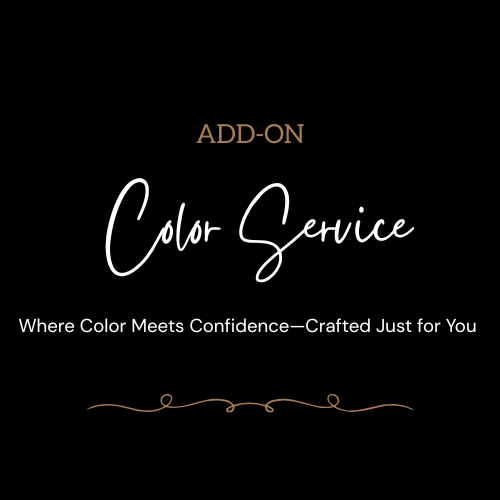 COLOR SERVICE—ADD ON